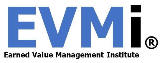 EVMi® Earned Value Management Institute®